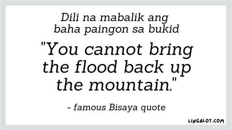 bisaya quotes about life|Famous Bisaya Quotes & Bisaya Proverbs With English Translation .